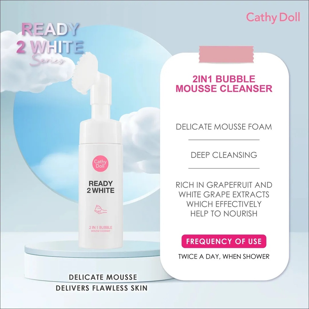 Cathy Doll Ready 2 White 2 in1 Bubble Mousse Cleanser 120MLA